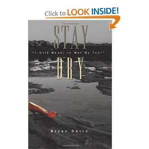  Stay Dry (9781449915193) Bryan David Books