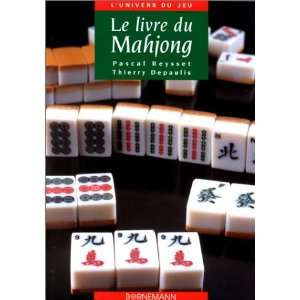  Le livre du mahjong (9782851825360) Pascal Reysset 