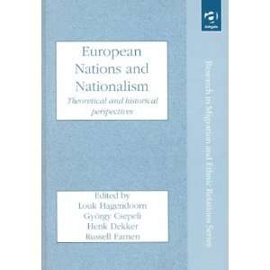  European Nations and Nationalism Theoretical and 