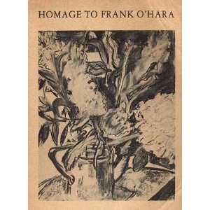  Homage To Frank OHara Bill and Joe LeSueur, Editors 