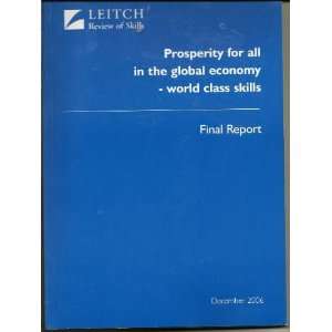  for All in the Global Economy: World Class Skills: Final Report 