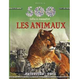  Les animaux (9782753015685) Piccolia Books