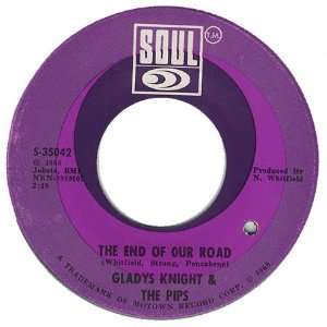  The End Of Our Road Gladys Knight & The Pips Music