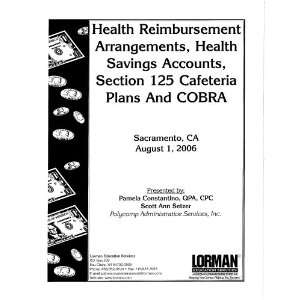  Health Reimbursement Accounts, Health Savings Accounts 