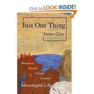  Just One Thing (9781257060894) James Clay Books