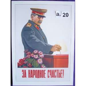Russian Political Propaganda Poster * To the peoples happiness * a 