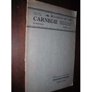  Bulletin of the Carnegie Institute of Technology 