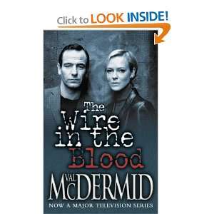  The Wire in the Blood (9780007143115) Val McDermid Books