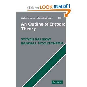  An Outline of Ergodic Theory (Cambridge Studies in 
