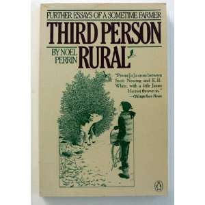 Third Person Rural (9780140076851): Noel Perrin: Books