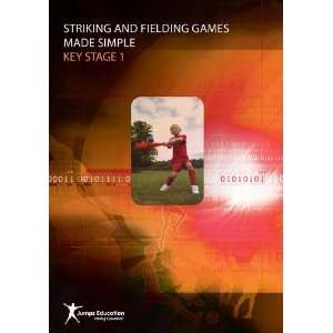  Striking and Fielding Games Made Simple KS1 (9781907297137 