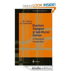 Quantum Transport in Submicron Devices A Theoretical Introduction 