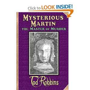  Mysterious Martin, The Master Of Murder (9781605431031 