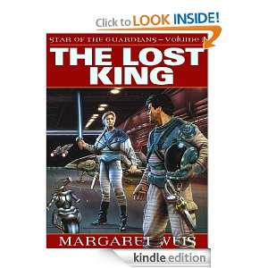 The Lost King (Star of the Guardians) Margaret Weis  