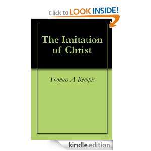 The Imitation of Christ Thomas A Kempis  Kindle Store