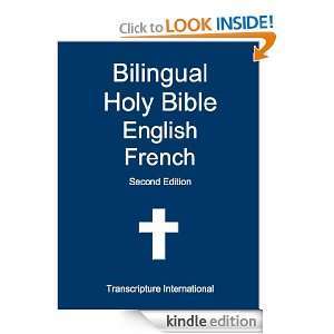 Bilingual Holy Bible English French: Transcripture International 