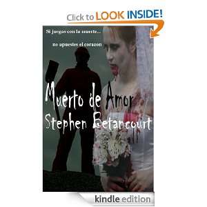 Muerto de Amor (Written Expressions, LLC) (Spanish Edition) Stephen 