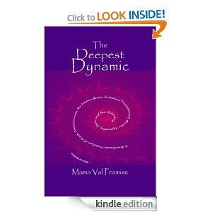 The Deepest Dynamic: Mama Val Promise:  Kindle Store