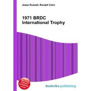  1971 BRDC International Trophy Ronald Cohn Jesse Russell Books