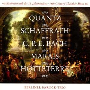  Chamber Music Quantz, Schaffrath, Bach, Krause, Wilke 