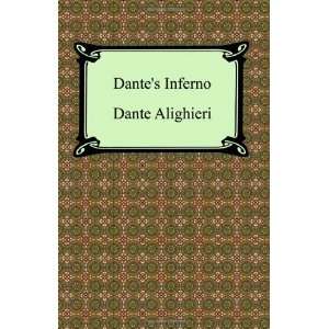 Dantes Inferno (The Divine Comedy, Volume 1, Hell) [Paperback]: Dante 