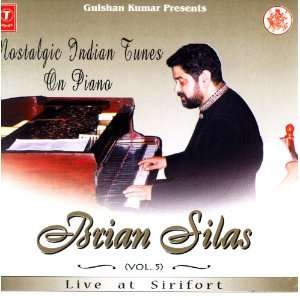 Nostalgic Indian Tunes on Piano, Volume 5 Live at Sirifort by Brian 