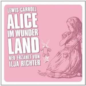  Alice Im Wunderland (Neu Erzaeh Lewis Carroll Music