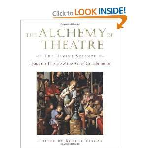   Essays on Theatre and the Art of Collaboration (Applause Books