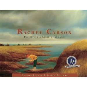  Rachel Carson Preserving a Sense of Wonder (Images of 