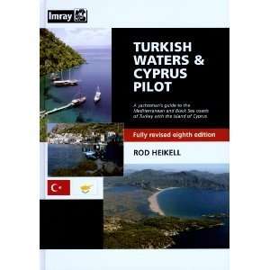  Turkish Waters & Cyprus Pilot   8th Ed. 