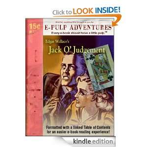 Jack O Judgement (The mystery classic) Edgar Wallace  