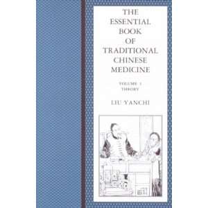  The Essential Book of Traditional Chinese Medicine: Volume 