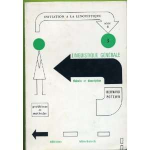  Linguistique generale Theorie et description (Initiation 