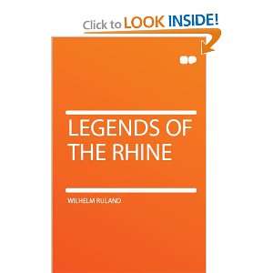 legends of the rhine and over one million other books