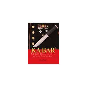  Ka Bar Next Generation of Ultimate Fighting Knife Book by 