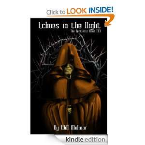 Echoes in the Night (The Restless) Will Molinar  Kindle 