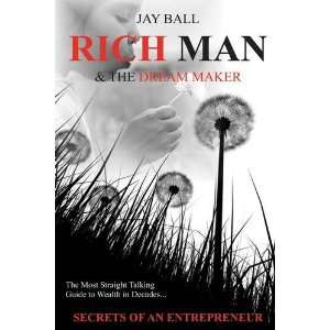   Maker Secrets of an Entrepreneur (9781848761742) Jay Ball Books