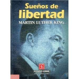   2000) (Spanish Edition) (9789681657796): King Martin Luther: Books