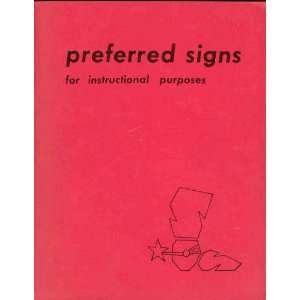   Signs for Instructional Purposes Texas Education Agency Books