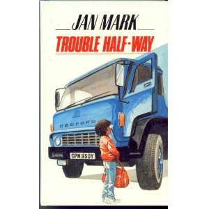  Trouble Half Way (Lythway Large Print Series 