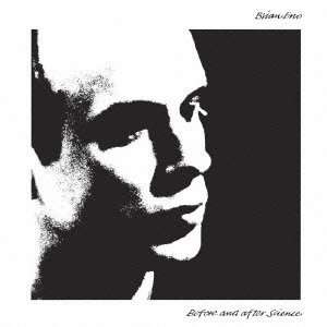  Before and After Science Brian Eno Music