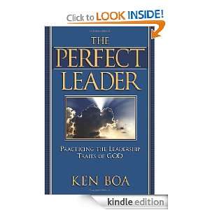   the Leadership Traits of God eBook Kenneth Boa Kindle Store