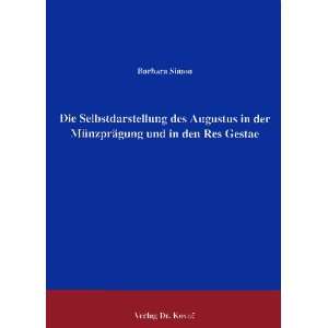   Res Gestae Barbara Simon (Schriftenreihe Antiquates) (German Edition