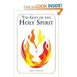 The Gift of the Holy Spirit and over one million other books are 
