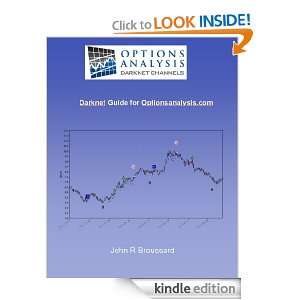 Options Analysis Darknet Guide John Broussard  Kindle 