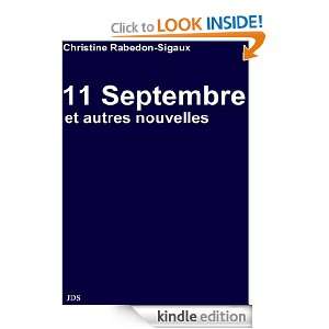 11 Septembre, et autres nouvelles (French Edition): Christine Rabedon 
