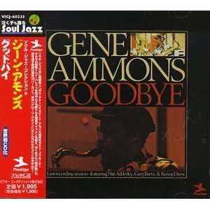  Goodbye Gene Ammons Music