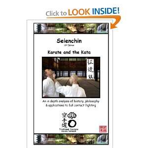  Seienchin   Karate and the Kata (9781409237334): Jason 