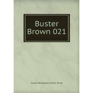  Buster Brown 021 Classic Newspaper Comic Strips Books