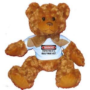  PROTECTED BY A GULF WAR VET Plush Teddy Bear with BLUE T 